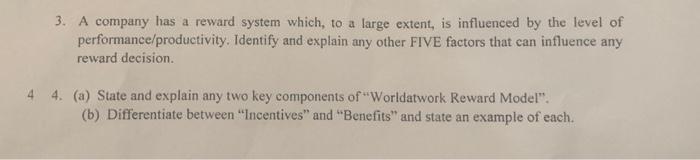 3. A company has a reward system which, to a