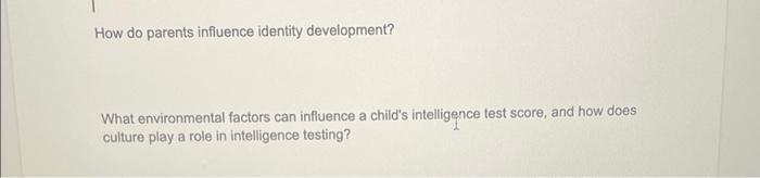 How do parents influence identity development?