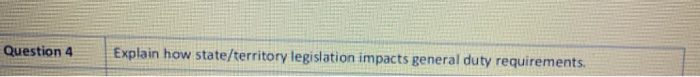 Question 4 Explain how state/territory