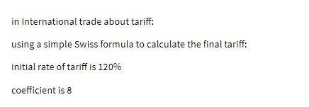 in International trade about tariff: using a