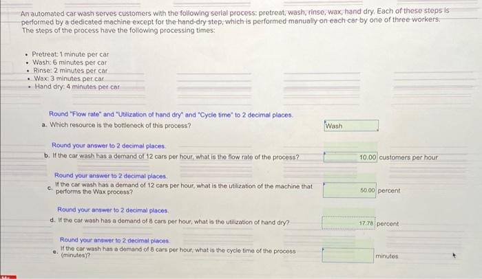 please answer E and F only! An automated car wash