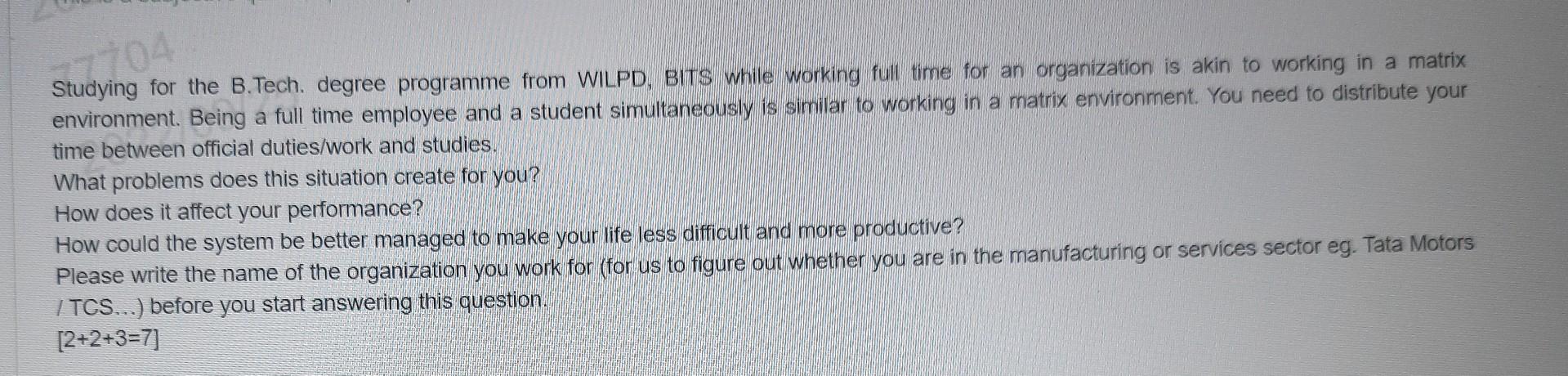 q4 Studying for the B.Tech. degree programme from