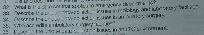 31. List and 32. What is the data set that