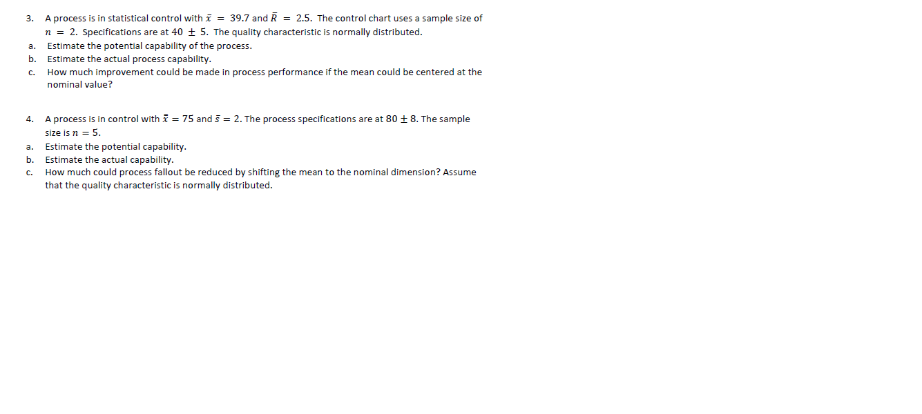 3. a. A process is in statistical control with x