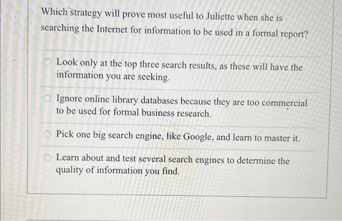 Which strategy will prove most useful to Juliette