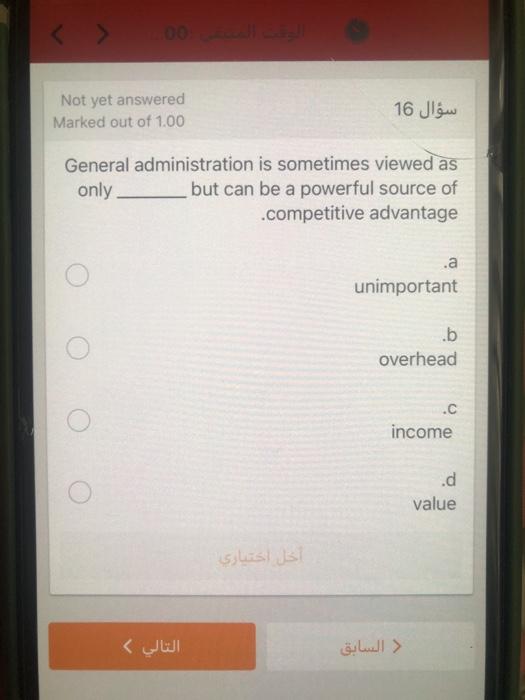 Not yet answered Marked out of 1.00 16 General