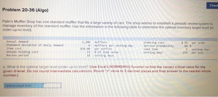 Chech Problem 20-36 (Algo) Palin's Muffler Shop