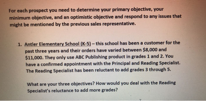 For each prospect you need to determine your