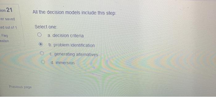 Ion 21 All the decision models include this step: