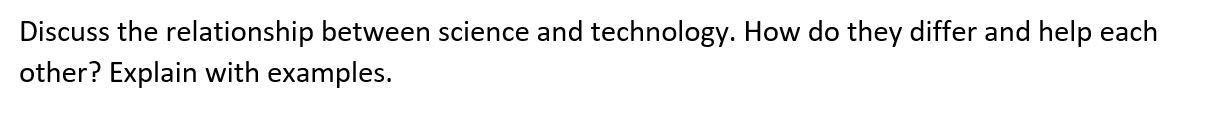 Discuss the relationship between science and
