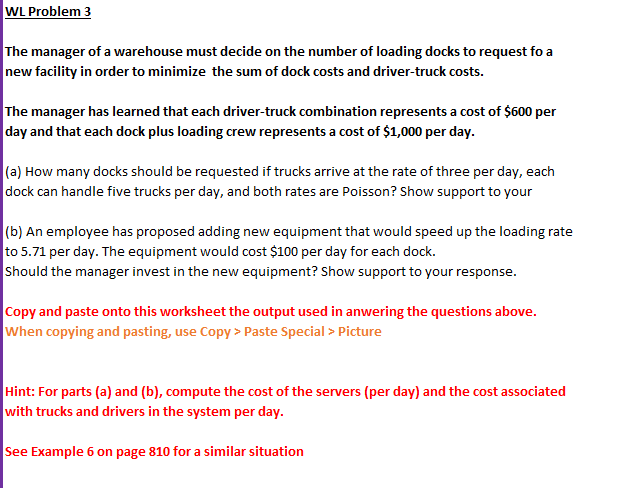 WL Problem 3 The manager of a warehouse must