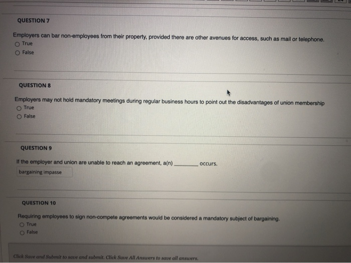 QUESTION 7 Employers can bar non-employees from