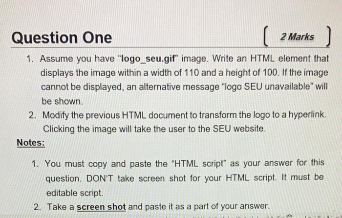  1. Assume you have "logo_seu.gif" image. Write an HTML element that
