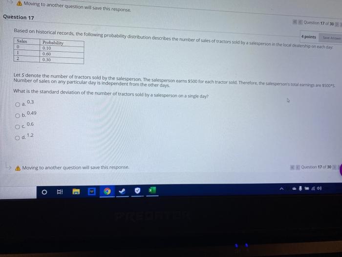 Moving to another question will save this