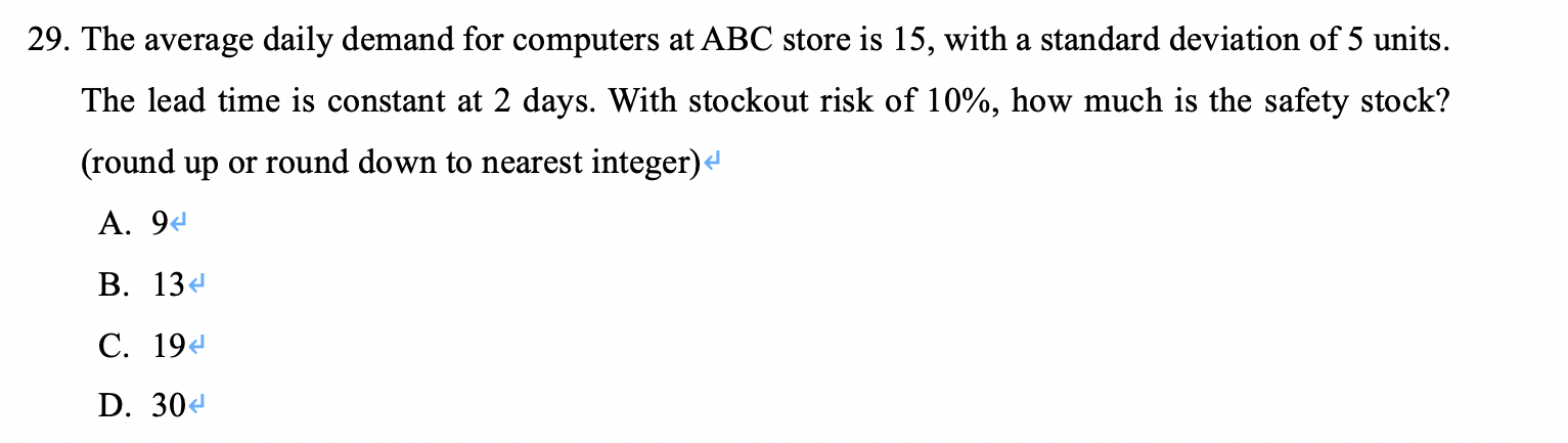 29. The average daily demand for computers at ABC