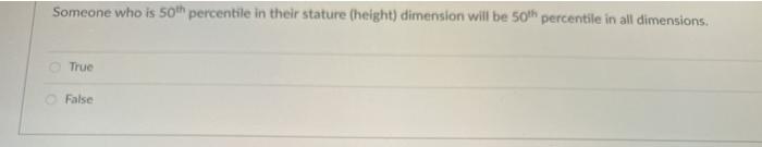 Someone who is 50th percentile in their stature