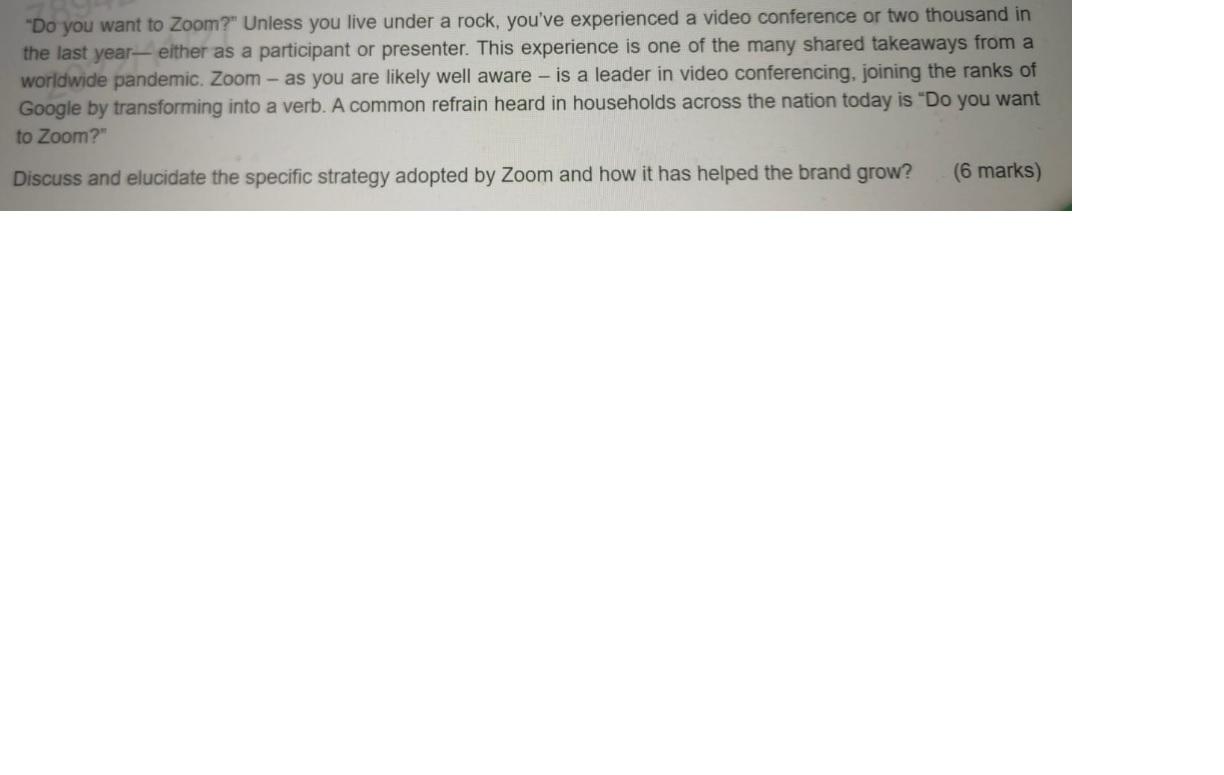 "Do you want to Zoom?" Unless you live under a