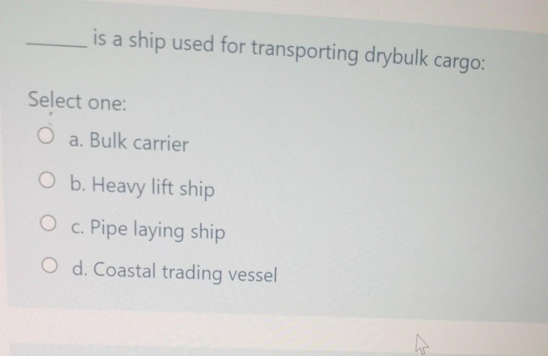 is a ship used for transporting drybulk cargo: