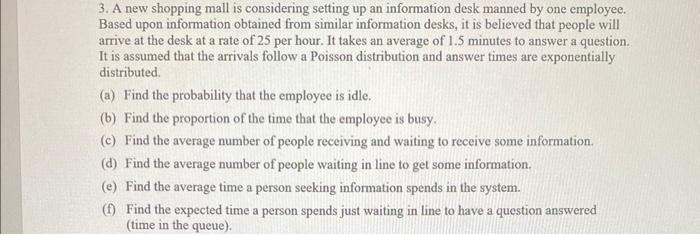 i need help 3. A new shopping mall is considering