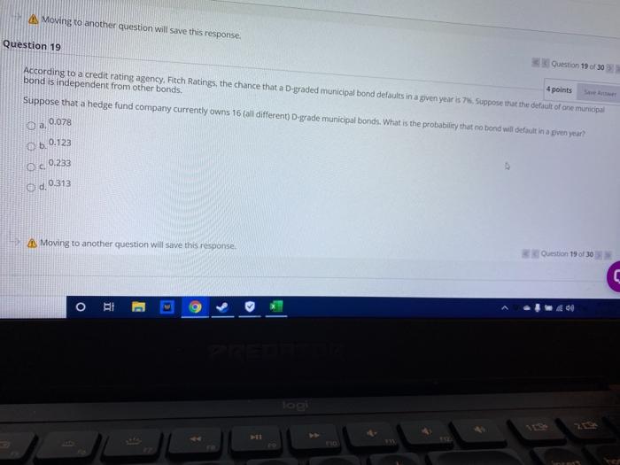 Moving to another question will save this