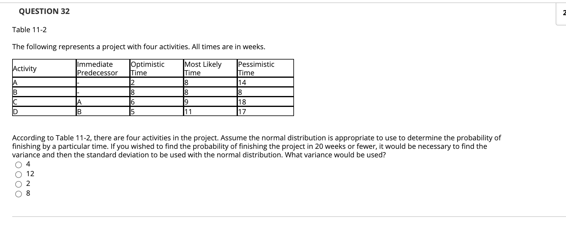 QUESTION 32 2 Table 11-2 The following represents