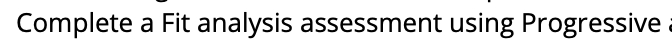 complete a fit analysis assessment using