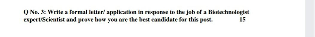 No. 3: Write a formal letter/ application in