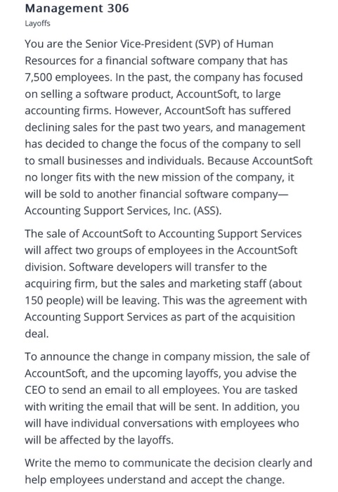 Management 306 Layoffs You are the Senior