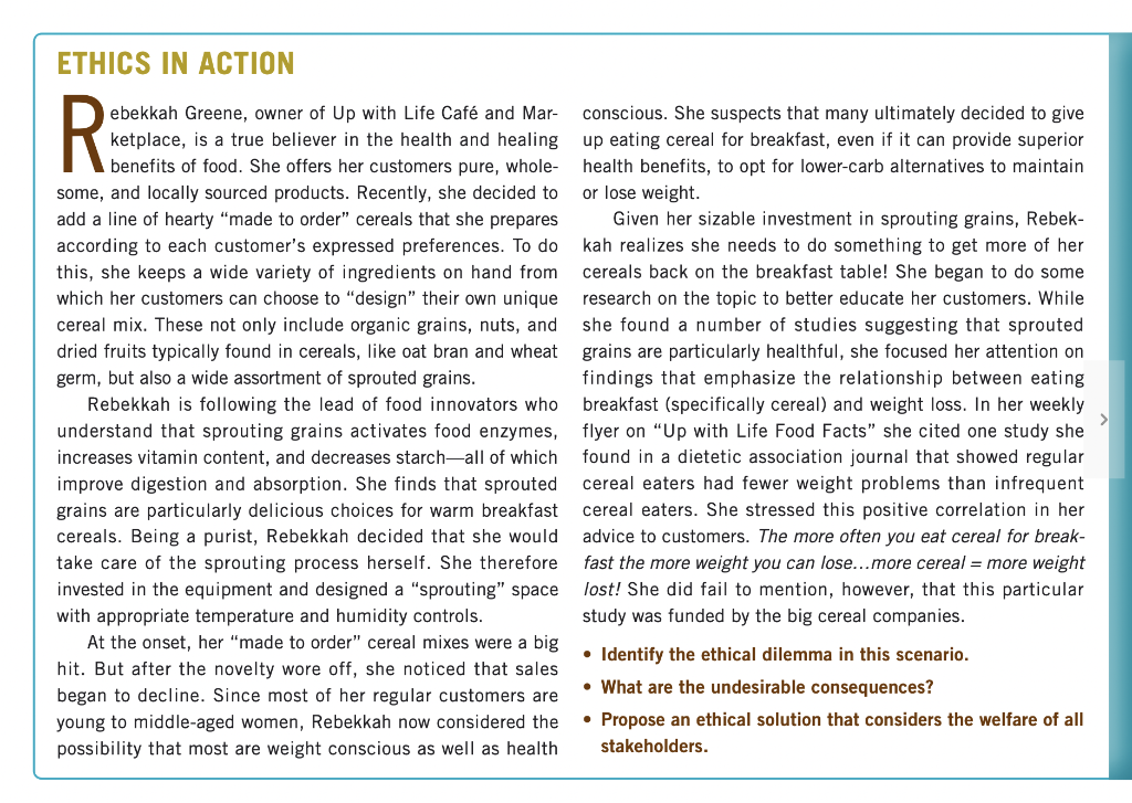 (a) What is the ethical dilemma in this scenario?