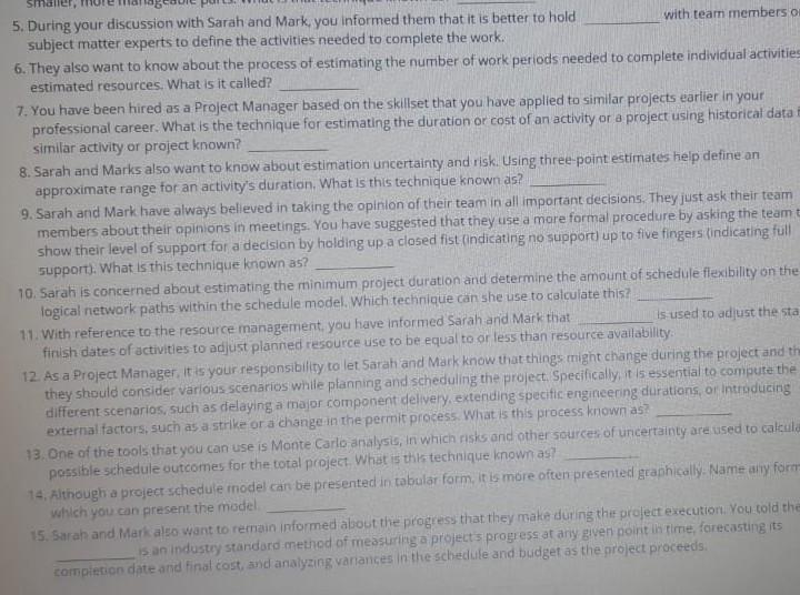 5. During your discussion with Sarah and Mark you