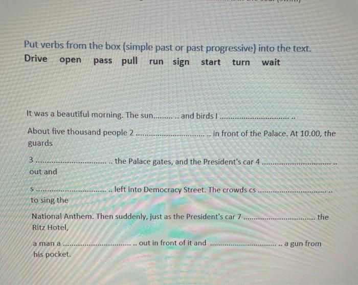 Put verbs from the box (simple past or past