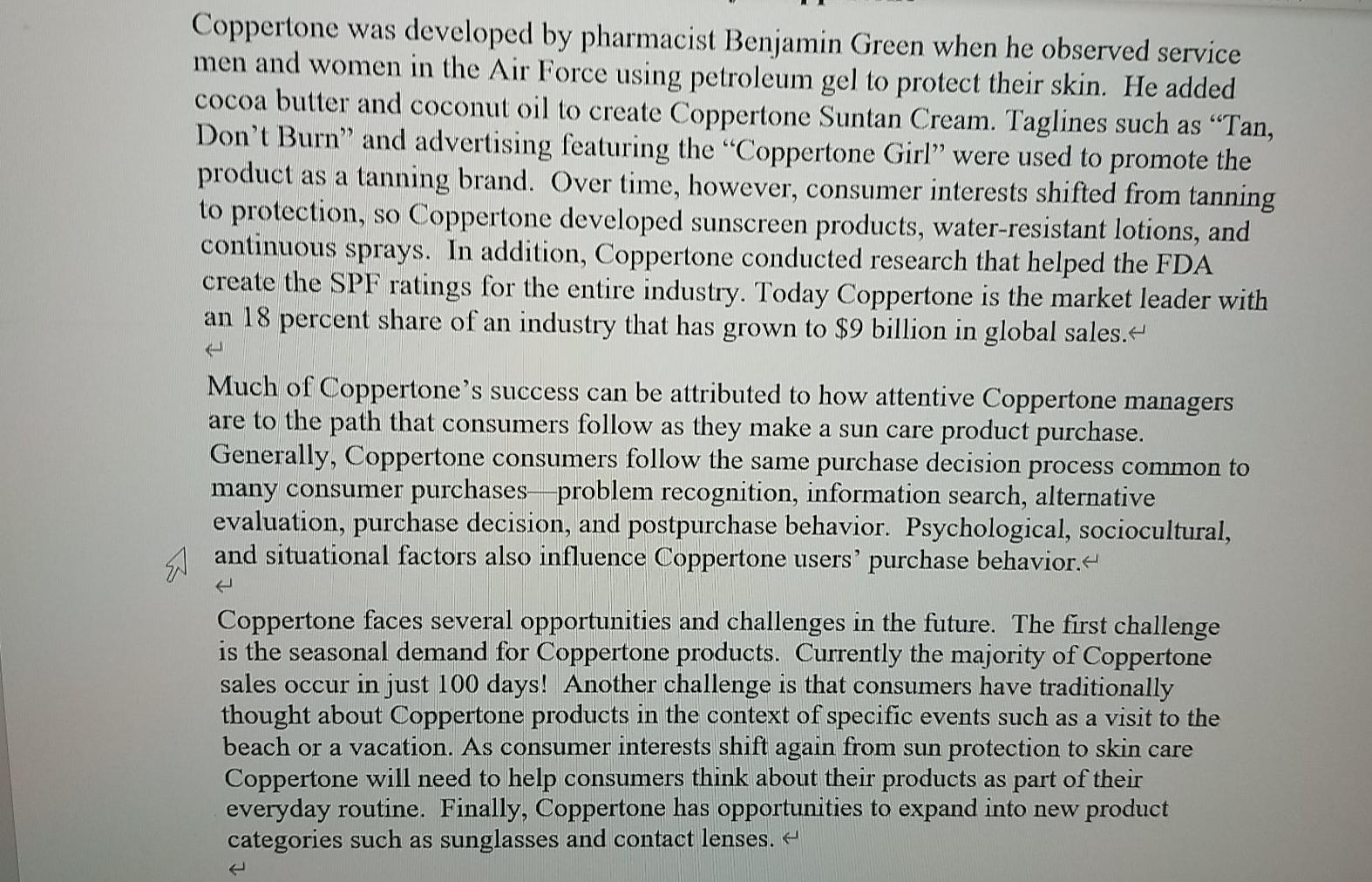 Coppertone was developed by pharmacist Benjamin