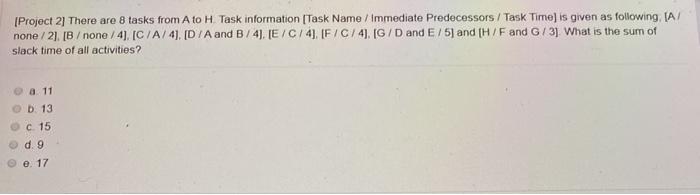 [Project 2) There are 8 tasks from A to H Task