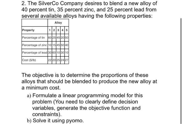 solve the question using PYOMO package in python