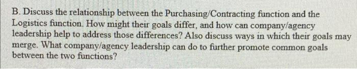 B. Discuss the relationship between the