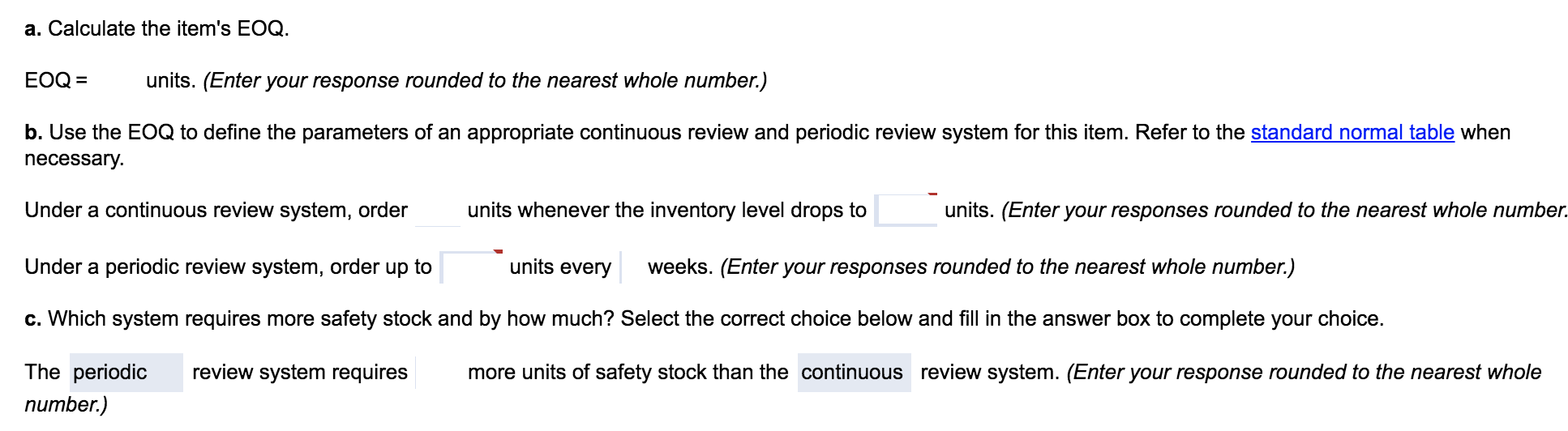 Your firm uses a periodic review system for all