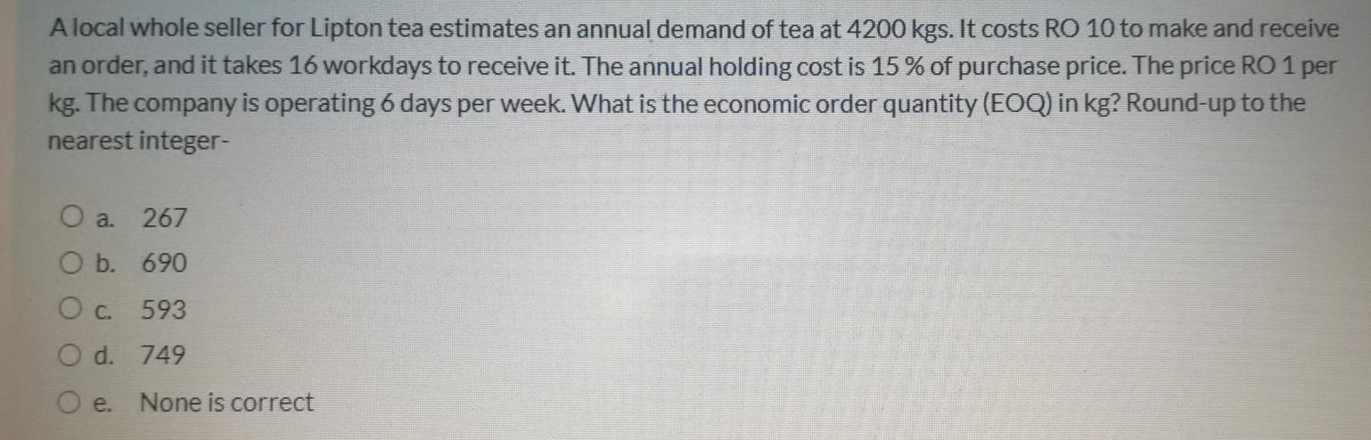 A local whole seller for Lipton tea estimates an