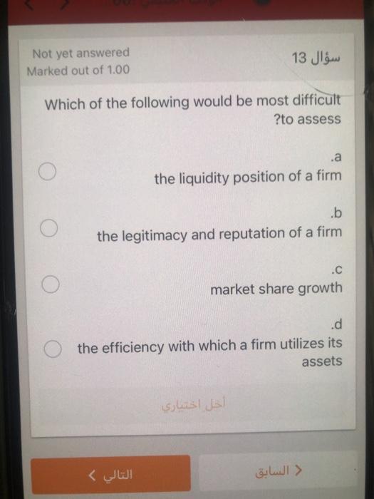 Not yet answered Marked out of 1.00 13 Which of