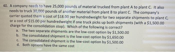40 40. A company needs to have 25,000 pounds of