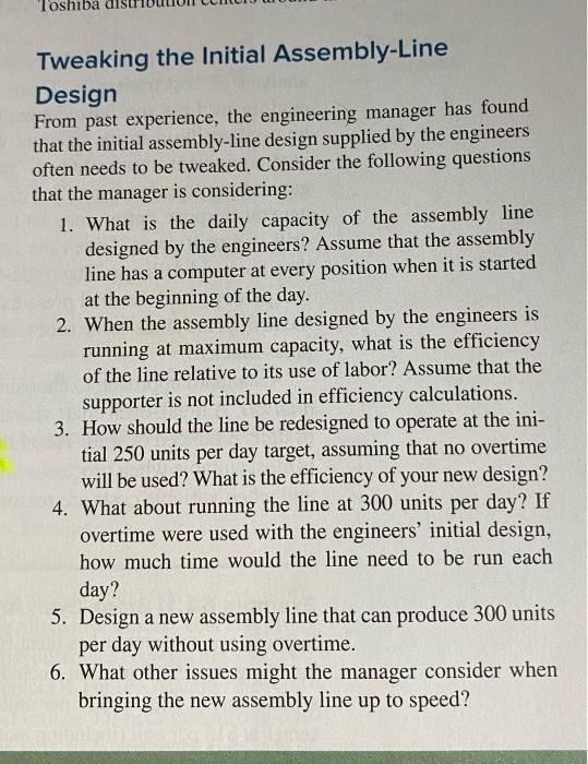 shiba Tweaking the initial Assembly-Line Design