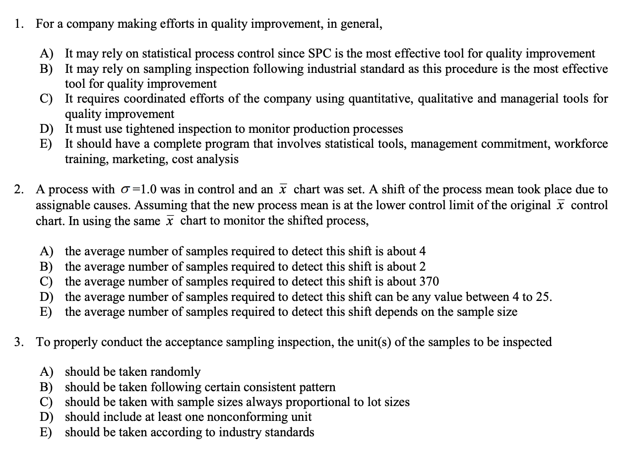 1. For a company making efforts in quality