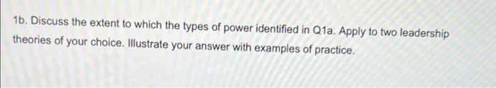1b. Discuss the extent to which the types of