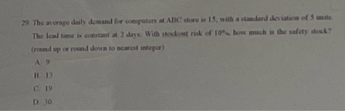 29. The overage daily demand for computers ar ABC