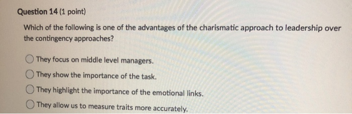 Question 14 (1 point) Which of the following is