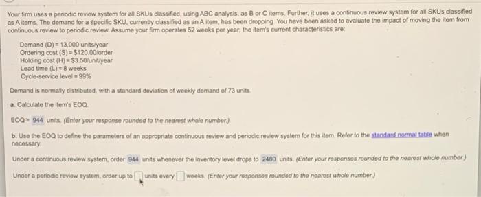 Your firm uses a periodic review system for all