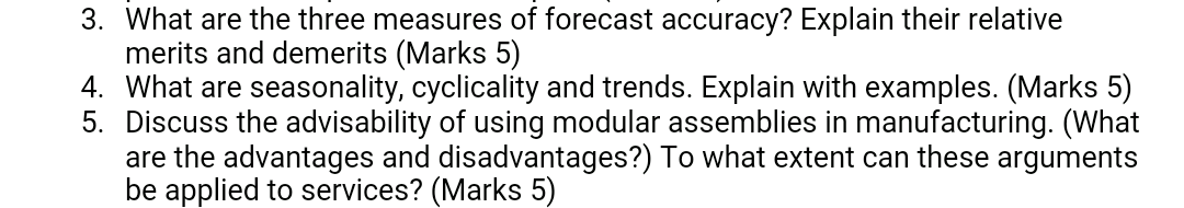 3. What are the three measures of forecast