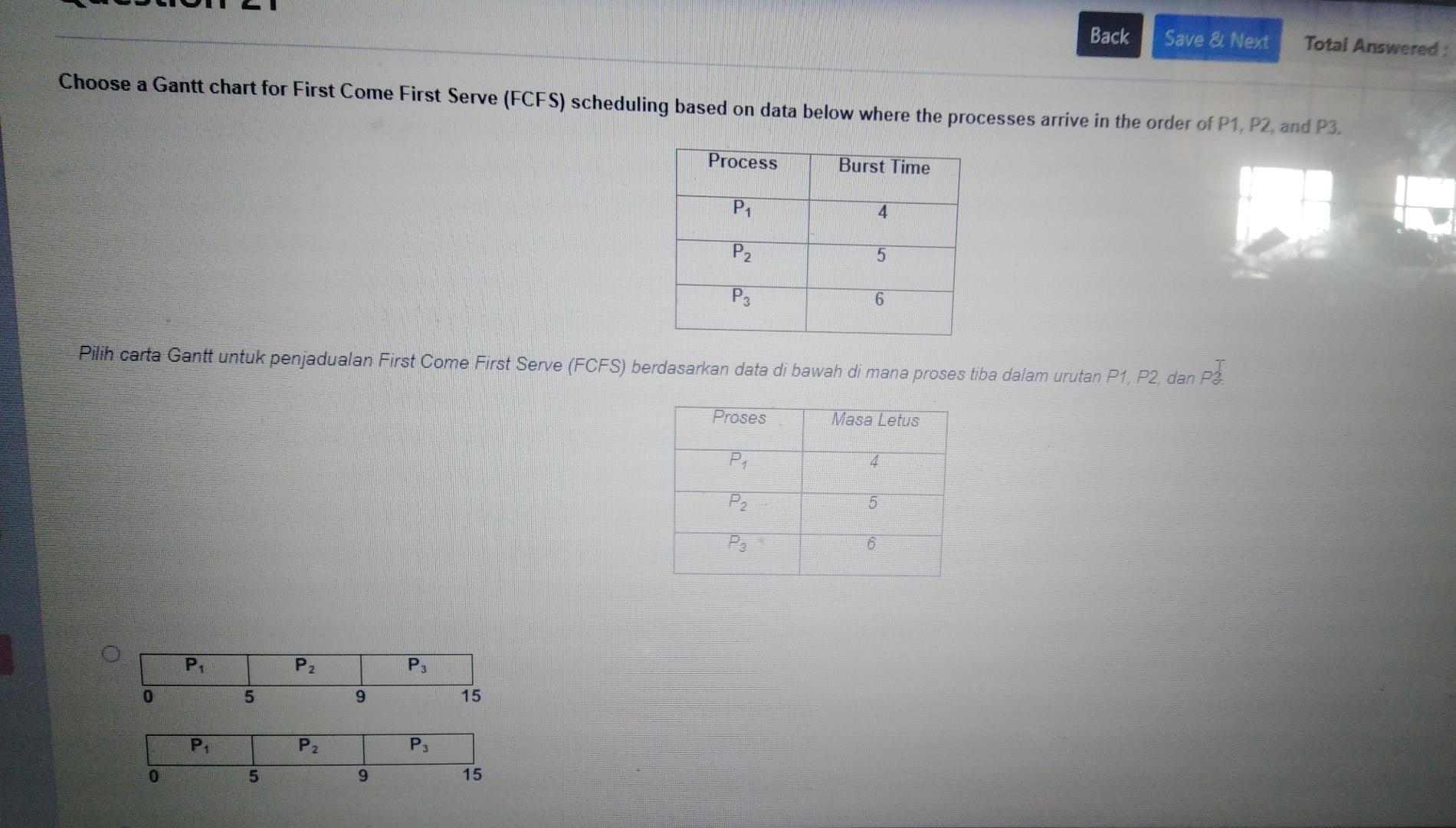 Back Save & Next Total Answered: Choose a Gantt