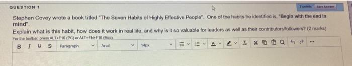 Lewe QUESTION 1 Stephen Covey wrote a book titled