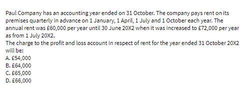 Paul Company has an accounting year ended on 31