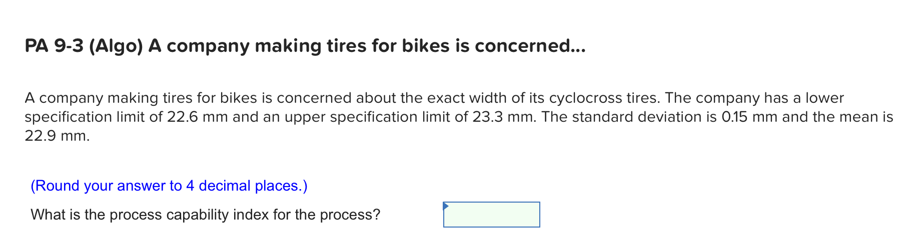 PA 9-3 (Algo) A company making tires for bikes is